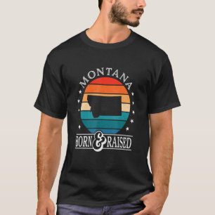 Montana Usa Born & Razed Retro Us State Pride T Shirt