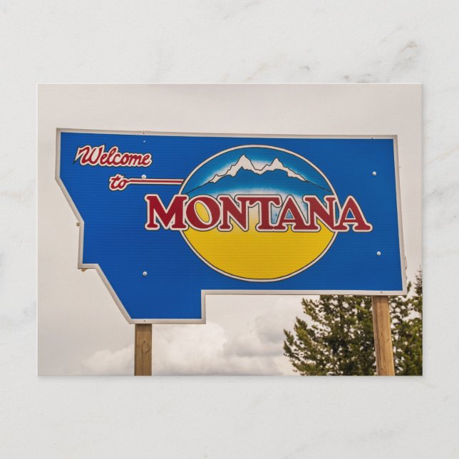 Montana Welcome Sign - Montana gräns Vykort (Framsida)