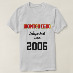 Montenegro Flagga Independence Firande T Shirt