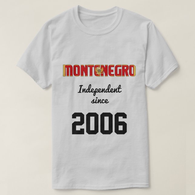 Montenegro Flagga Independence Firande T Shirt (Design framsida)