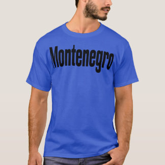 Montenegro T Shirt