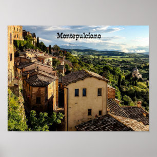 Montepulciano, Toscana, Italien Poster