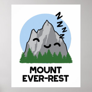 Montera den tjuvaktiga sömnbergen Pun Poster