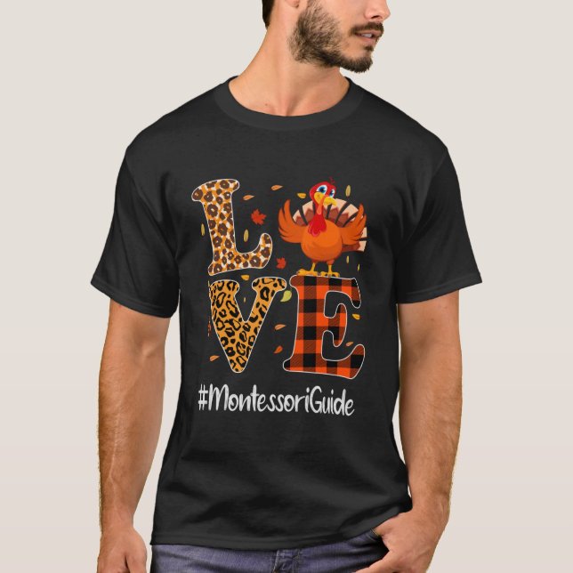 Montessori Guide Kärlek Thanksgiving Leopard Turki T Shirt (Framsida)