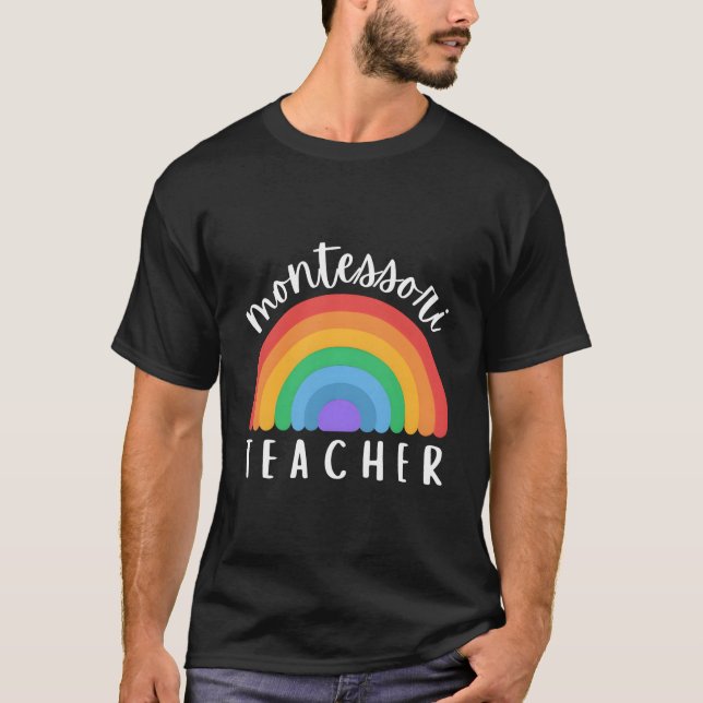 Montessori Rainbow For Montessori Teacher Montesso T Shirt (Framsida)
