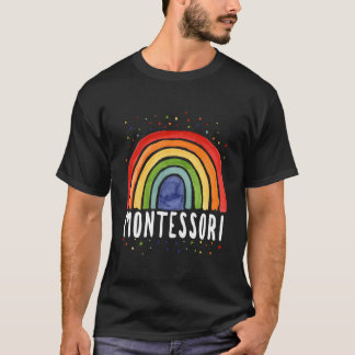 Montessori Rainbow For Montessori Teachers T Shirt