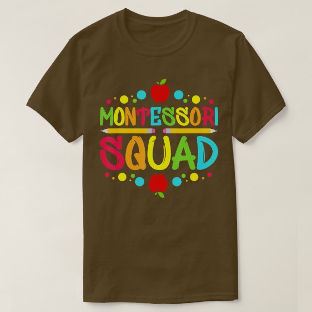 Montessori Squad I-lärare T Shirt (Design framsida)