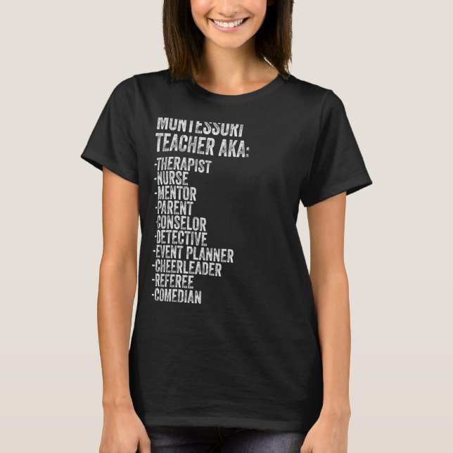 Montessori Teacher T Shirt (Framsida)