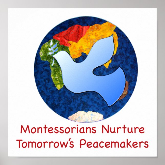 Montessorians Nurture Morgondagens peacemakers Poster (Framsidan)