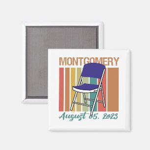 Montgomery Brawl Folding Ordförande 5 augusti 2023 Magnet
