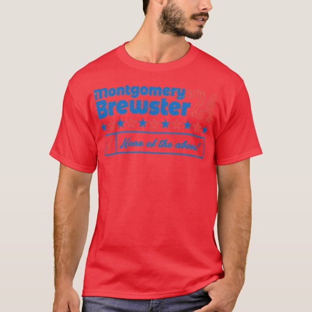 Montgomery Brewster 2024 T Shirt (Framsida)