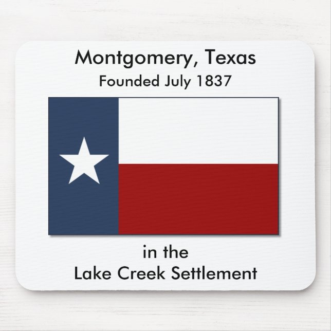 Montgomery Texas/sjöbäckbosättning Mousepad Musmatta (Framsidan)