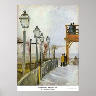 Montmartre i övre Mill av Vincent van Gogh Poster