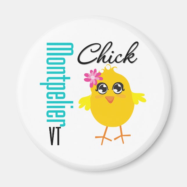 Montpelier VT-Chick Magnet (Framsidan)