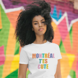 Montreal söt typografi modern färglös t shirt