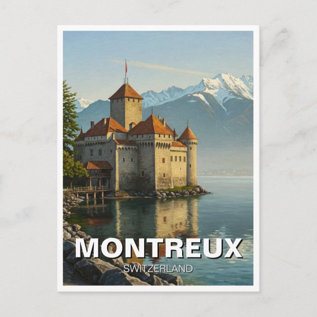Montreux Schweiz Chateau de Chillon Vykort (Framsida)
