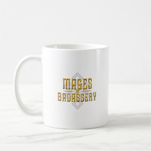 Monty & Strong - Mages of Badassery Mugg