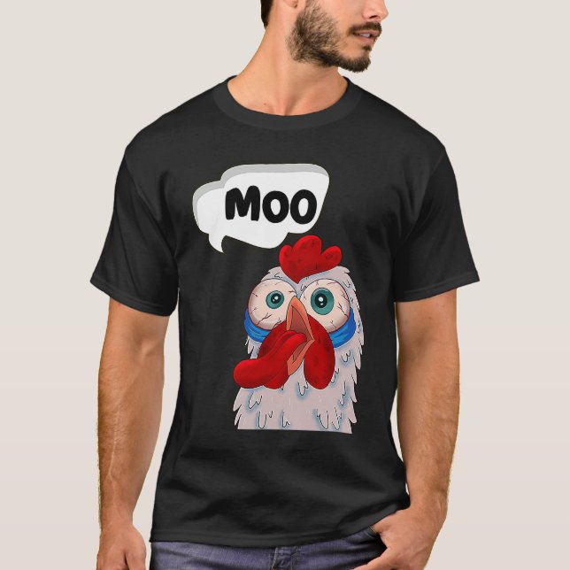 MOO  CowChicken Chicken says Moo Cow Sound MOO T Shirt (Framsida)