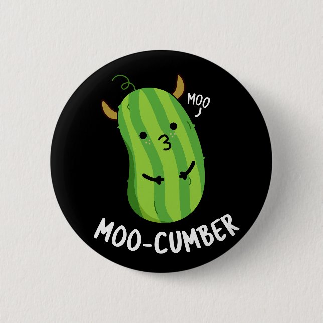 Moo-cumber Funny Veggie Cucumber Pun Mörk BG Knapp (Framsida)