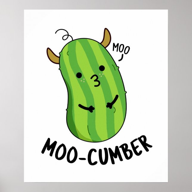 Moo-cumber Funny Veggie Cucumber Pun Poster (Framsidan)