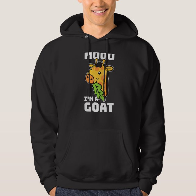 Moo Im A Goat Giraffe 1 Hoodie (Framsida)