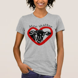 Moo Matter- Calf Heart Shirt T Shirt