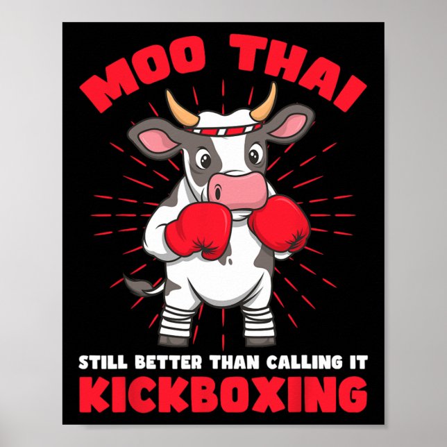 Moo Thai Better Than Kickboxing Design  Poster (Framsidan)
