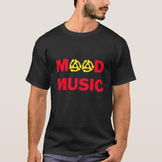 Mood music t shirt