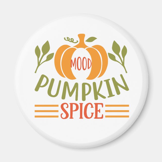 Mood Pumpkin Spice - Autumn Fall Vibes Magnet (Framsidan)