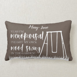 Mood Swing i min Garden Funny Menopause Quote Lumbarkudde