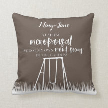 Mood Swing in the Garden Funny Menopause Quote