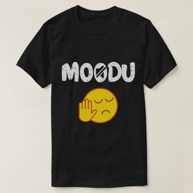 Moodu Tamil Shutup lustigt citat T Shirt (Design framsida)