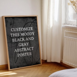 Moody BAC-Anpassningsbar Signera Black Grått Abstr Poster