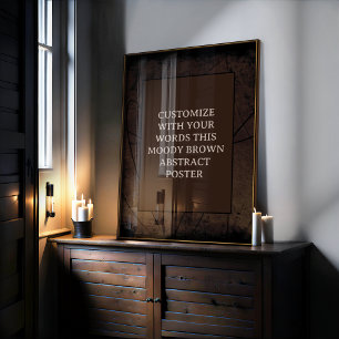 Moody brun Anpassningsbar Poster abstrakt design u