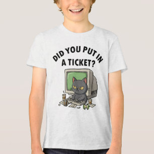 Moody helpdesk-kattfrågor som du ställde i biljett t shirt