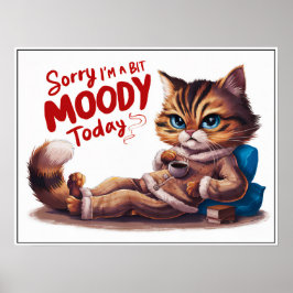 Moody katt av Cute Tecknad i PJ Poster
