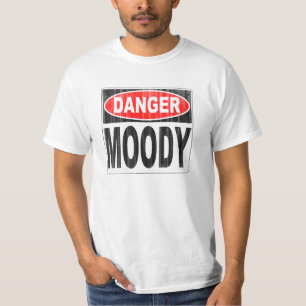 Moody person för fara t shirt