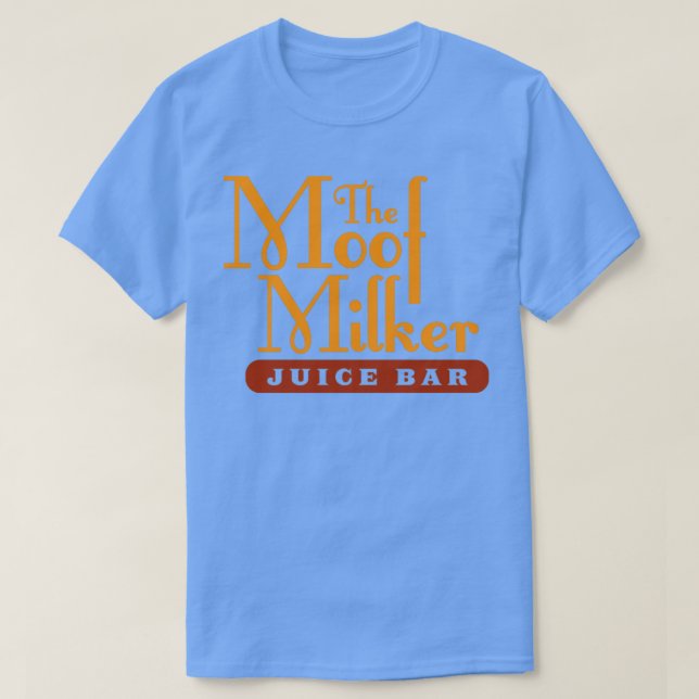 Moof Milker Juice Pub T Shirt (Design framsida)
