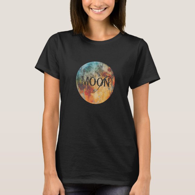 Moon Lettering Moon Mystical Full Moon Space Astro T Shirt (Framsida)