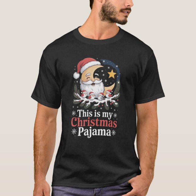 moon sant and birds sant This Is My Christmas T Shirt (Framsida)