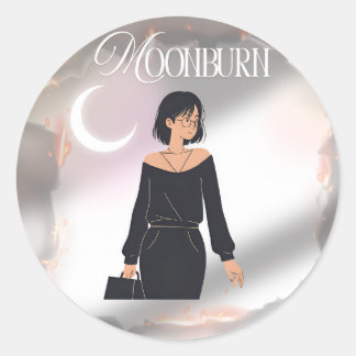 MOONBURN (stiga upp efter att du har bränt) Runt Klistermärke