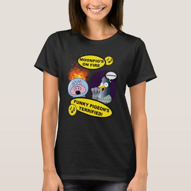 Moonpig's on Fire Funky Pigeon's Terrified Amusing T Shirt (Framsida)