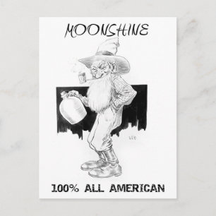 Moonshine - 100% Alla amerikanska! Vykort