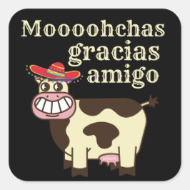 MOOOHCHAS GRACIAS AMIGO luscono cinco de mayo ko Fyrkantigt Klistermärke