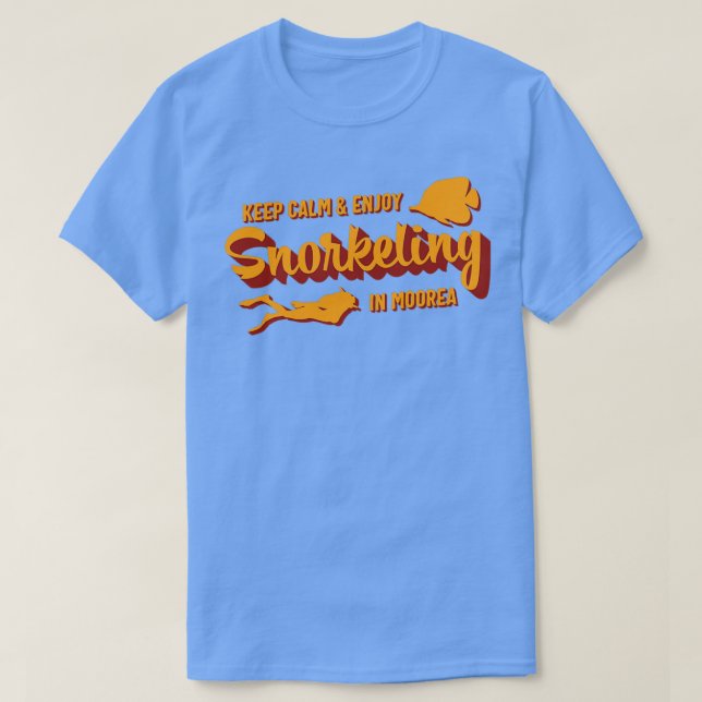 Moorea Snorkeling Vacation Quote T Shirt (Design framsida)