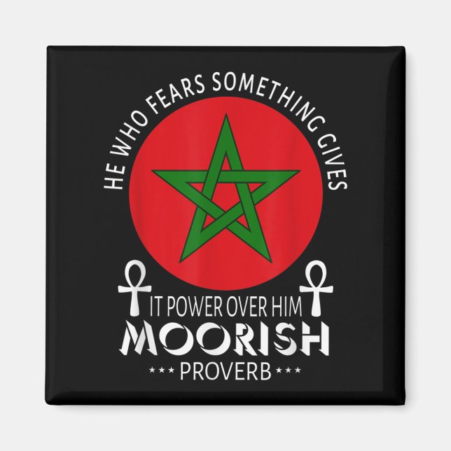 Moorish American Han som fruktar Soing Moors Islam Magnet (Framsidan)