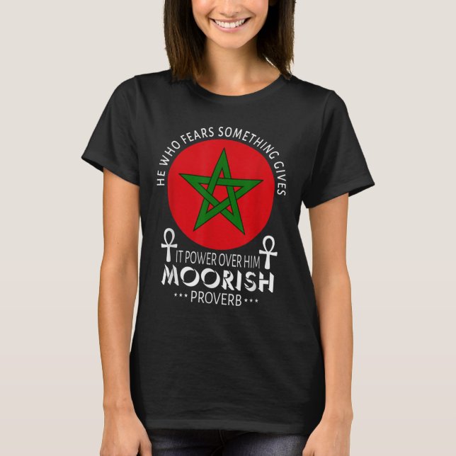 Moorish American Han som fruktar Soing Moors Islam T Shirt (Framsida)