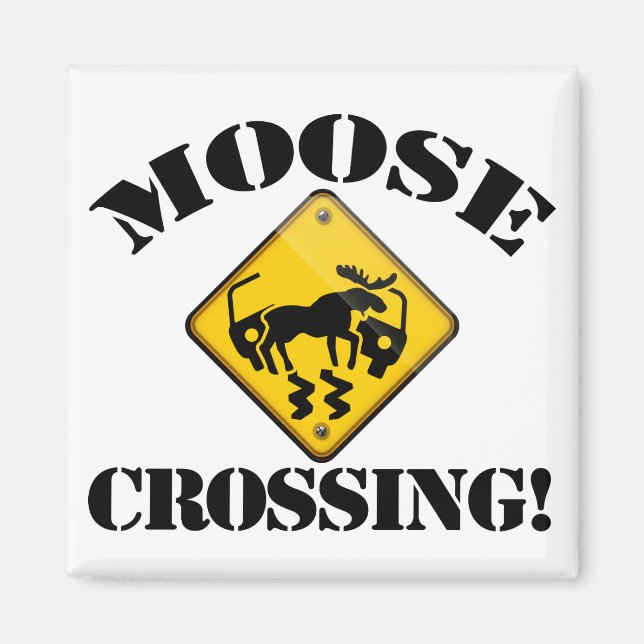 Moose Crossing Sign Magnet (Framsidan)