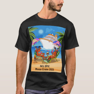 MOOSE CRUISE 2025 T SHIRT