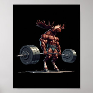 Moose Deadlyftande Gym Humor Weightlift Fitness Poster